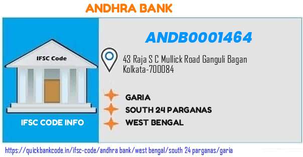 Andhra Bank Garia ANDB0001464 IFSC Code