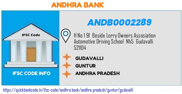 Andhra Bank Gudavalli ANDB0002289 IFSC Code