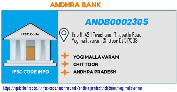 Andhra Bank Yogimallavaram ANDB0002305 IFSC Code