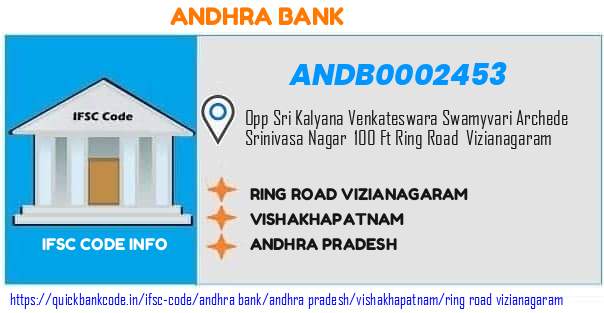 Andhra Bank Ring Road Vizianagaram ANDB0002453 IFSC Code