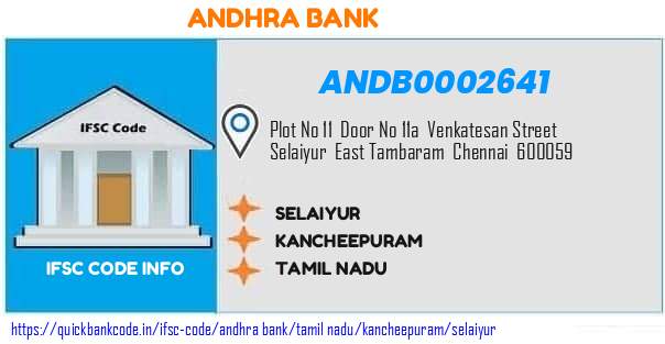 Andhra Bank Selaiyur ANDB0002641 IFSC Code