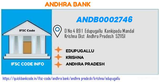 Andhra Bank Edupugallu ANDB0002746 IFSC Code