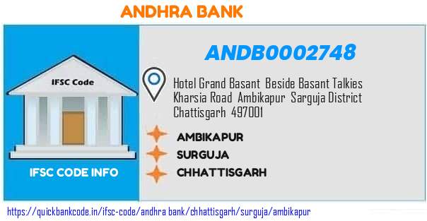 Andhra Bank Ambikapur ANDB0002748 IFSC Code