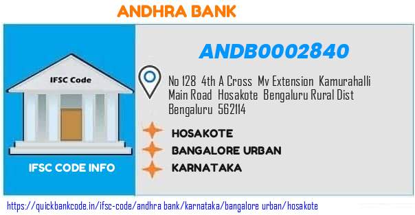 Andhra Bank Hosakote ANDB0002840 IFSC Code