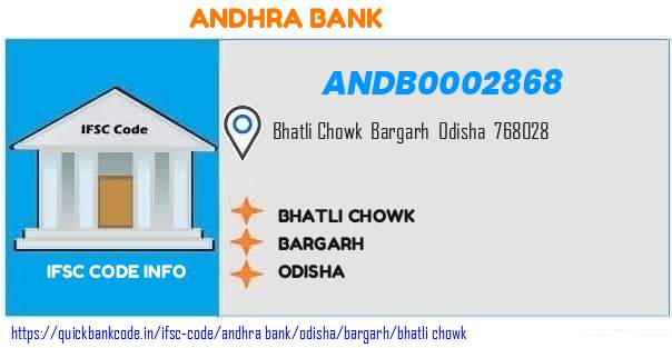 Andhra Bank Bhatli Chowk ANDB0002868 IFSC Code