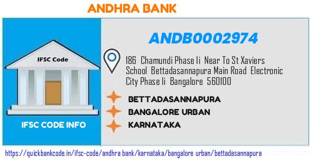 Andhra Bank Bettadasannapura ANDB0002974 IFSC Code