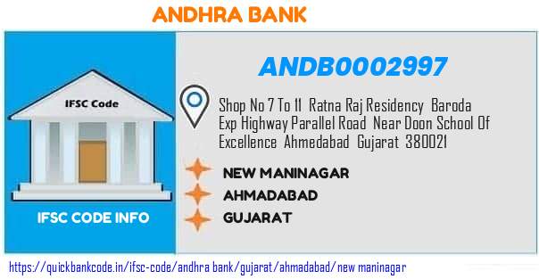 Andhra Bank New Maninagar ANDB0002997 IFSC Code