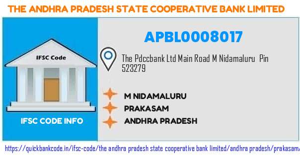 The Andhra Pradesh State Cooperative Bank M Nidamaluru APBL0008017 IFSC Code