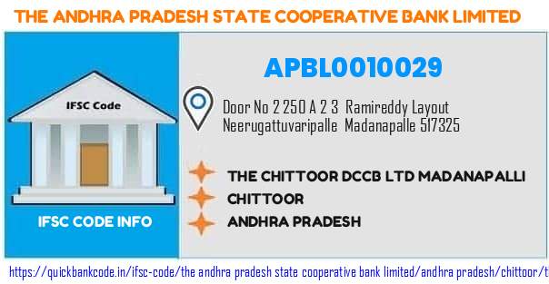 The Andhra Pradesh State Cooperative Bank The Chittoor Dccb  Madanapalli APBL0010029 IFSC Code