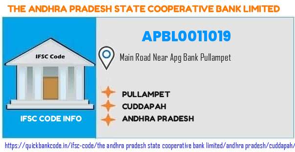 The Andhra Pradesh State Cooperative Bank Pullampet APBL0011019 IFSC Code