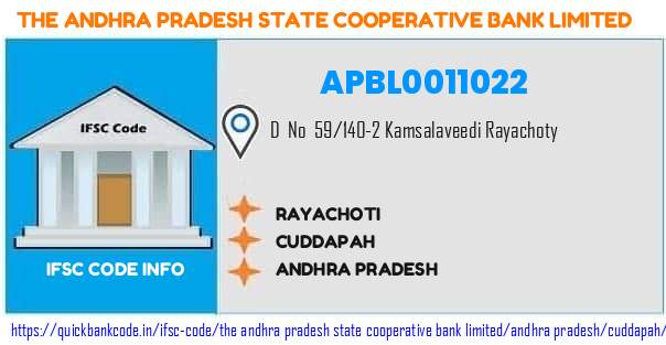 The Andhra Pradesh State Cooperative Bank Rayachoti APBL0011022 IFSC Code