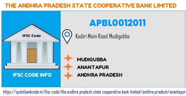 The Andhra Pradesh State Cooperative Bank Mudigubba APBL0012011 IFSC Code