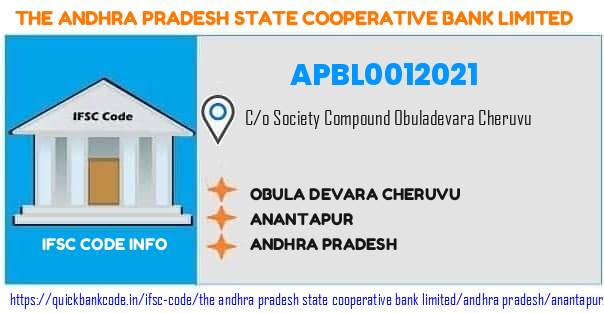 The Andhra Pradesh State Cooperative Bank Obula Devara Cheruvu APBL0012021 IFSC Code