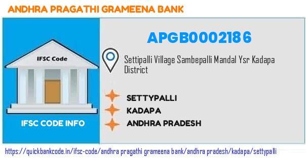 Andhra Pragathi Grameena Bank Settypalli APGB0002186 IFSC Code