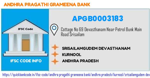 Andhra Pragathi Grameena Bank Srisailamgudem Devasthanam APGB0003183 IFSC Code