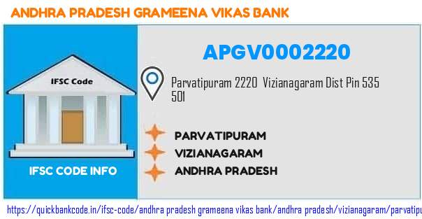 Andhra Pradesh Grameena Vikas Bank Parvatipuram APGV0002220 IFSC Code