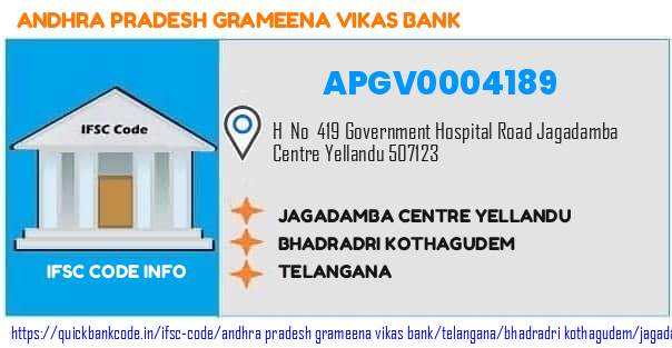 Andhra Pradesh Grameena Vikas Bank Jagadamba Centre Yellandu APGV0004189 IFSC Code