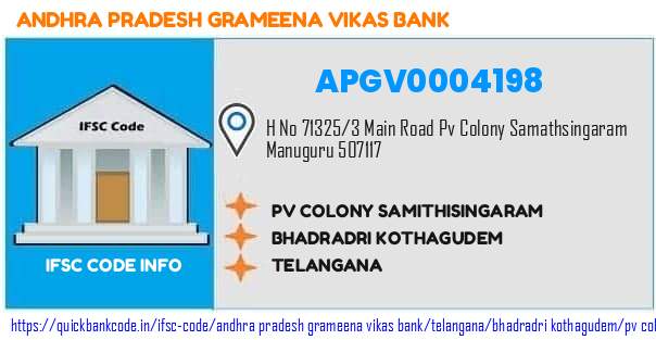 Andhra Pradesh Grameena Vikas Bank Pv Colony Samithisingaram APGV0004198 IFSC Code