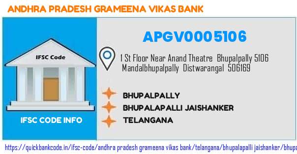 Andhra Pradesh Grameena Vikas Bank Bhupalpally APGV0005106 IFSC Code