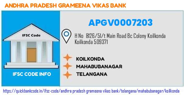 Andhra Pradesh Grameena Vikas Bank Koilkonda APGV0007203 IFSC Code