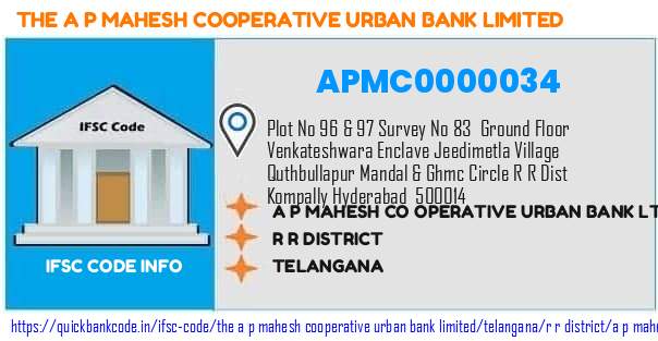 The A P Mahesh Cooperative Urban Bank A P Mahesh Co Operative Urban Bank  APMC0000034 IFSC Code