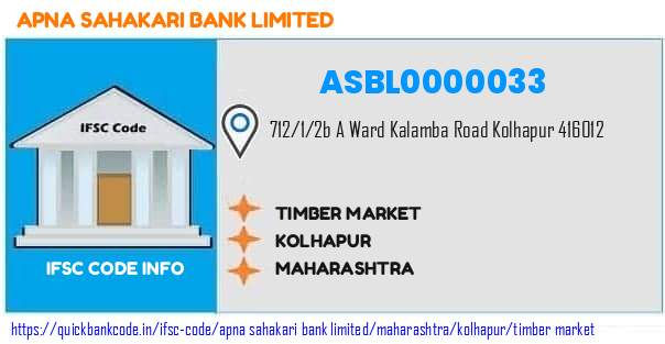 Apna Sahakari Bank Timber Market ASBL0000033 IFSC Code