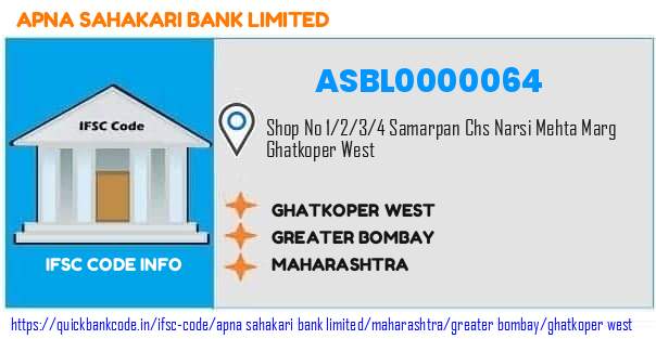 Apna Sahakari Bank Ghatkoper West ASBL0000064 IFSC Code