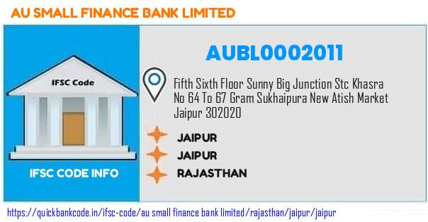 Au Small Finance Bank Jaipur AUBL0002011 IFSC Code