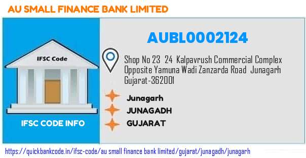 Au Small Finance Bank Junagarh AUBL0002124 IFSC Code