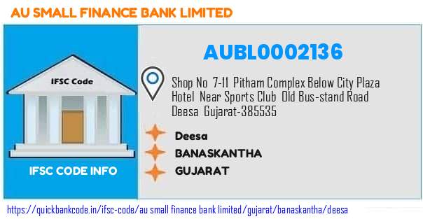 Au Small Finance Bank Deesa AUBL0002136 IFSC Code