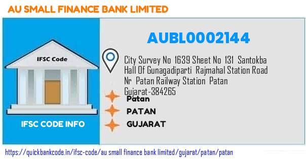 Au Small Finance Bank Patan AUBL0002144 IFSC Code
