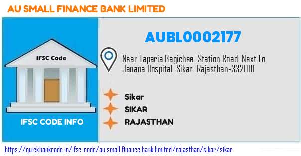 Au Small Finance Bank Sikar AUBL0002177 IFSC Code