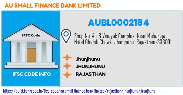 Au Small Finance Bank Jhunjhunu AUBL0002184 IFSC Code