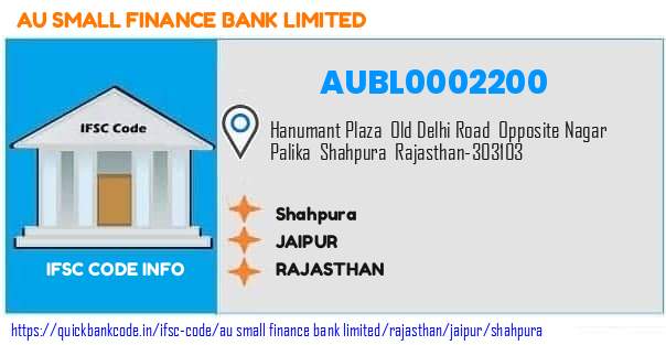 Au Small Finance Bank Shahpura AUBL0002200 IFSC Code