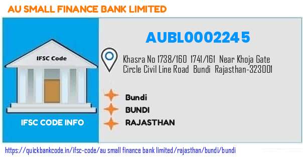 Au Small Finance Bank Bundi AUBL0002245 IFSC Code