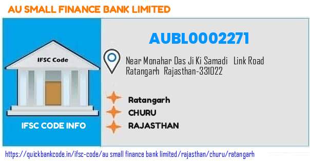Au Small Finance Bank Ratangarh AUBL0002271 IFSC Code
