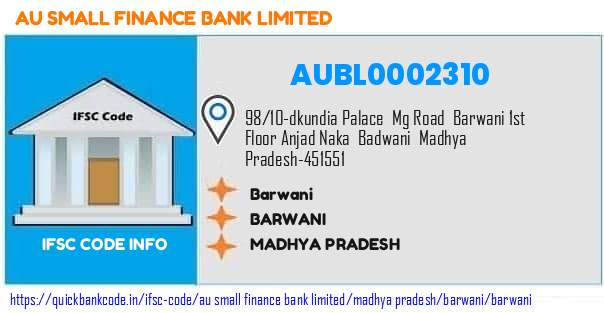 Au Small Finance Bank Barwani AUBL0002310 IFSC Code