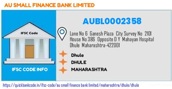 Au Small Finance Bank Dhule AUBL0002358 IFSC Code