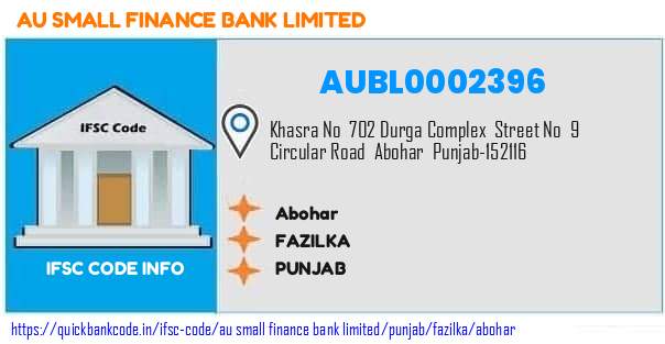 Au Small Finance Bank Abohar AUBL0002396 IFSC Code