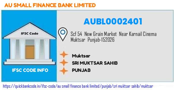 Au Small Finance Bank Muktsar AUBL0002401 IFSC Code