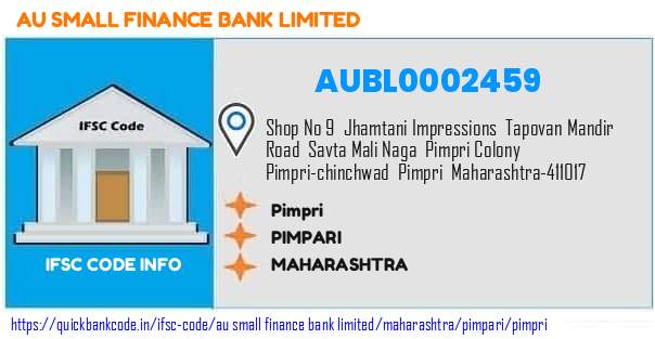 Au Small Finance Bank Pimpri AUBL0002459 IFSC Code