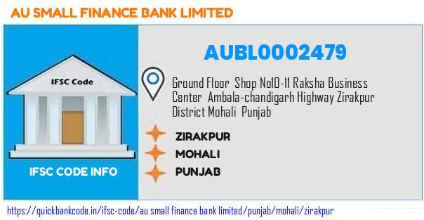 Au Small Finance Bank Zirakpur AUBL0002479 IFSC Code