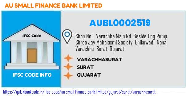 Au Small Finance Bank Varachhasurat AUBL0002519 IFSC Code
