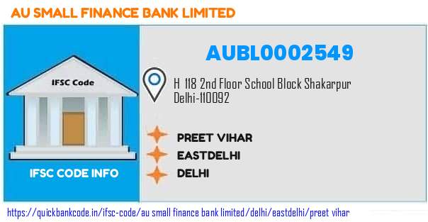 Au Small Finance Bank Preet Vihar AUBL0002549 IFSC Code