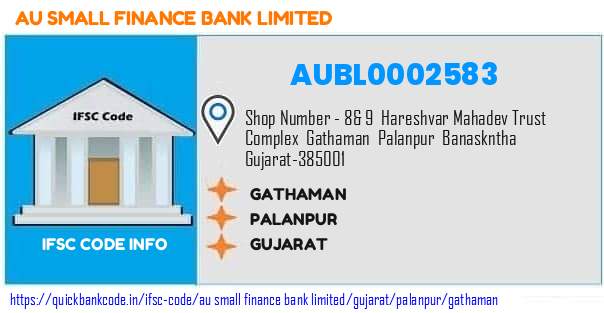 Au Small Finance Bank Gathaman AUBL0002583 IFSC Code