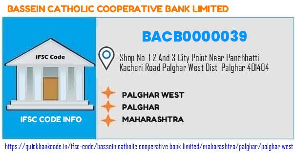 BACB0000039 Bassein Catholic Co-operative Bank. PALGHAR WEST