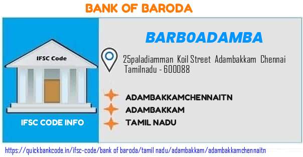 Bank of Baroda Adambakkamchennaitn BARB0ADAMBA IFSC Code