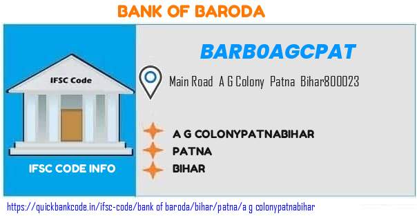 Bank of Baroda A G Colonypatnabihar BARB0AGCPAT IFSC Code