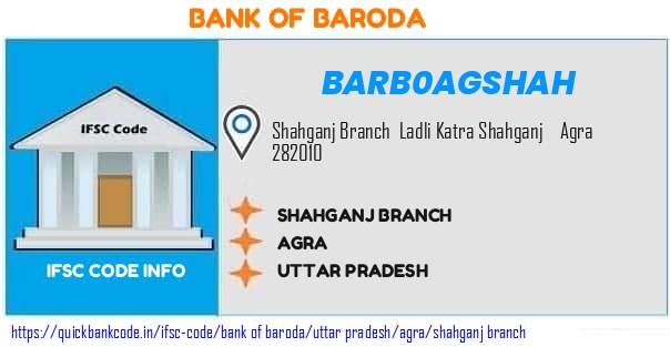 Bank of Baroda Shahganj Branch BARB0AGSHAH IFSC Code