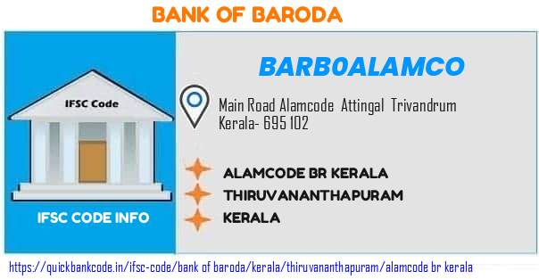 Bank of Baroda Alamcode Br Kerala BARB0ALAMCO IFSC Code